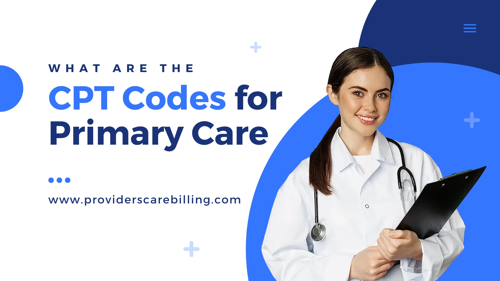What are the CPT Codes for Primary Care?