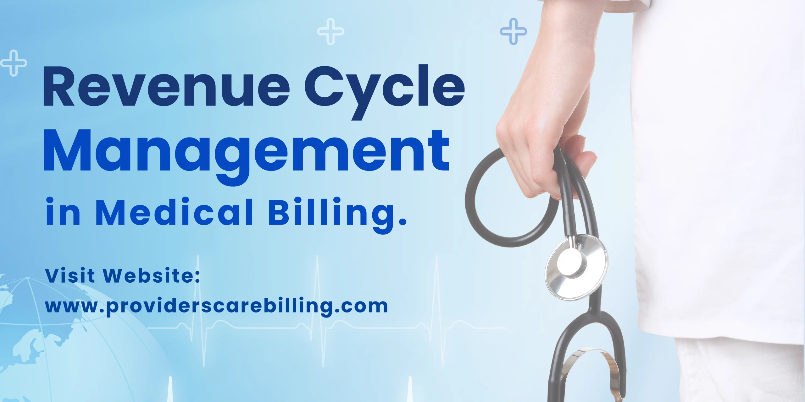 What is Revenue Cycle Management (RCM) in Medical Billing?