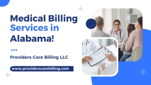 Medical Billing Services in Alabama!