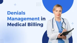 Denials Management in Medical Billing