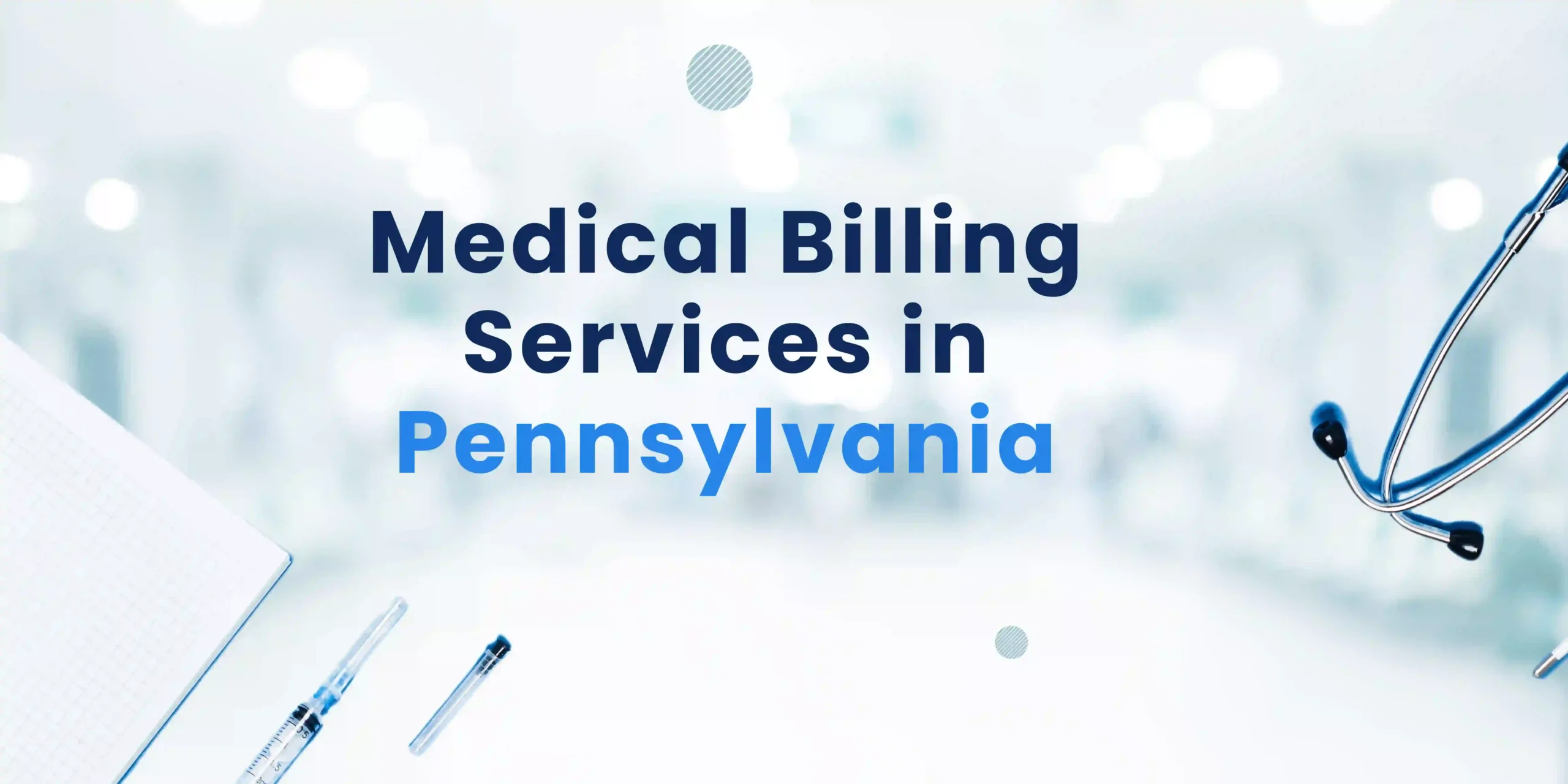 Medical Billing Services in Pennsylvania