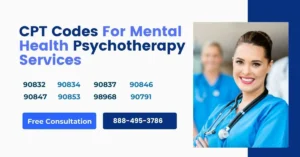 CPT Codes For Mental Health Psychotherapy Services!