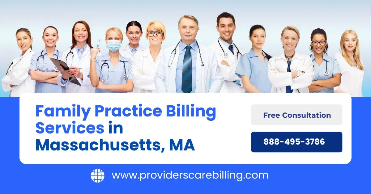 Family Practice Billing Services in Massachusetts, MA