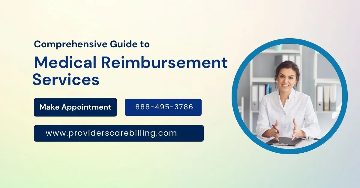 Guide to Medical Reimbursement services