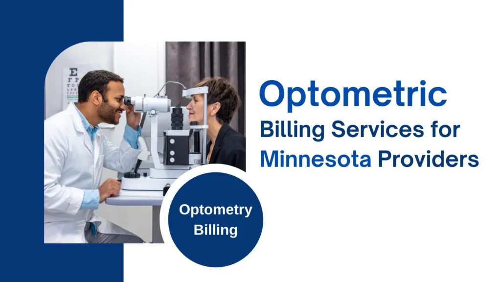 Optometric Billing Services for Minnesota