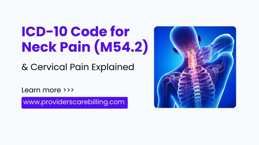 ICD-10 Code for Neck Pain (M54.2)