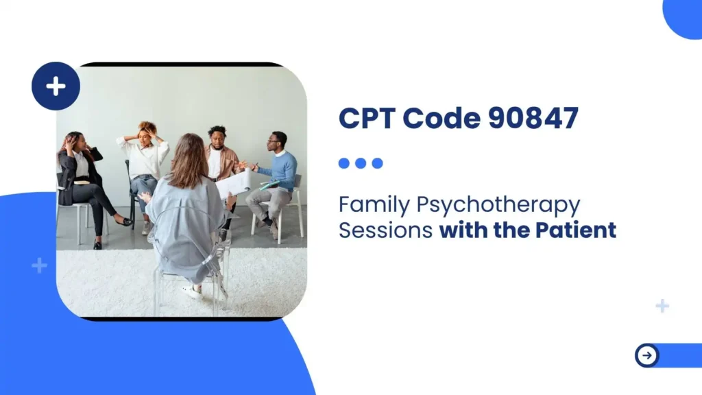 CPT Code 90847