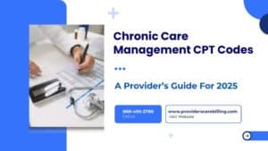 Chronic Care Management CPT Codes - medical billing and coding