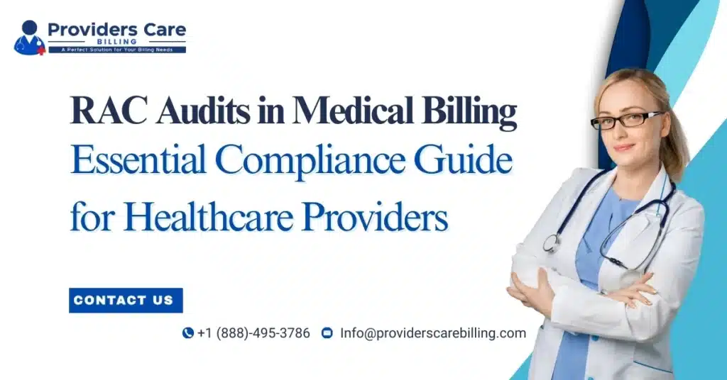 RAC Audits in medical billing process for healthcare providers