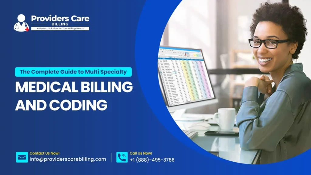 Multi‑Specialty Medical Billing and coding services for 2026