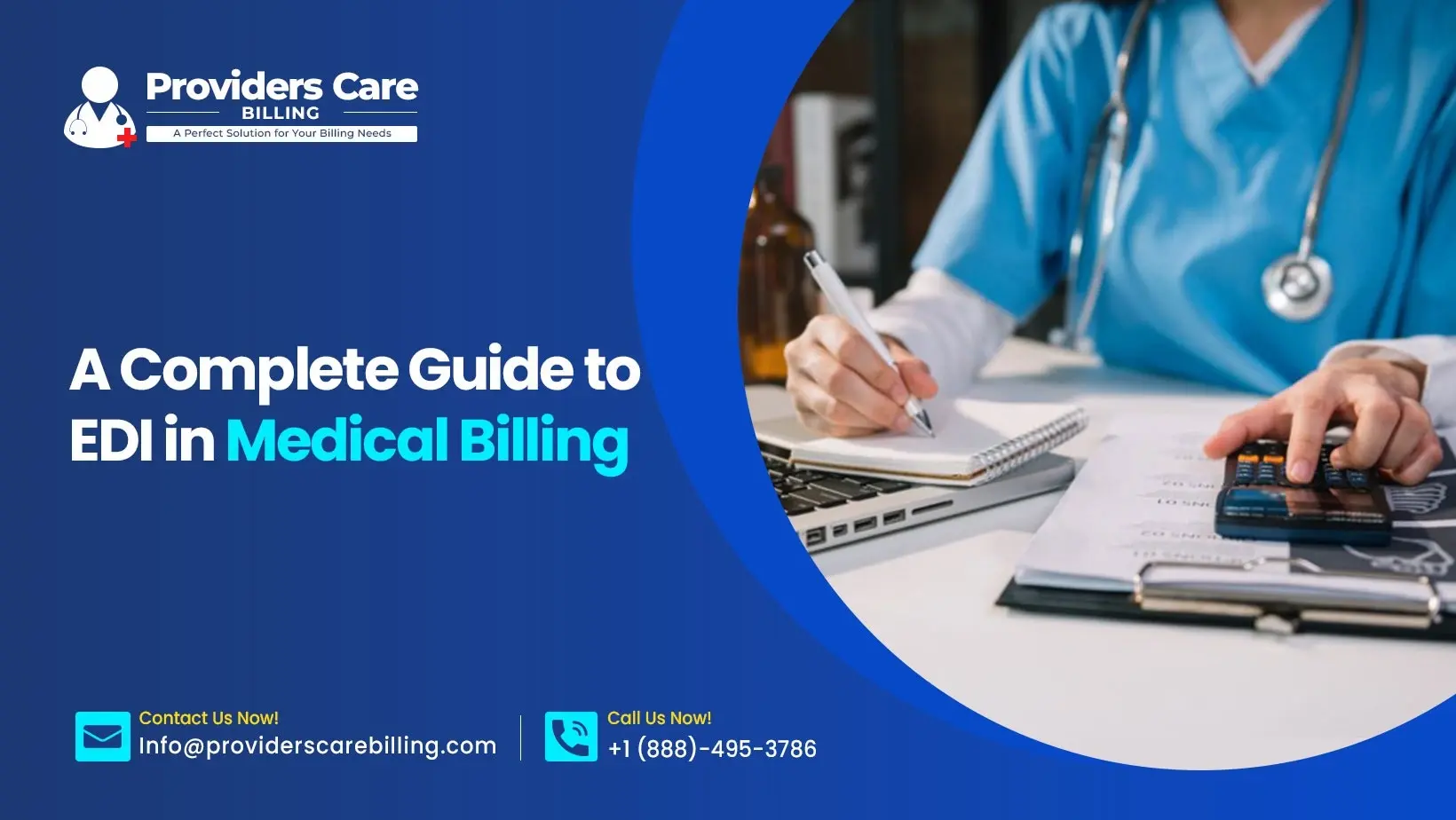 Banner for Providers Care Billing promoting a guide to EDI in medical billing, with a healthcare professional writing beside a laptop and calculator.