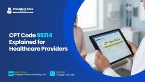 CPT Code 99214 billing and documentation guide for healthcare providers