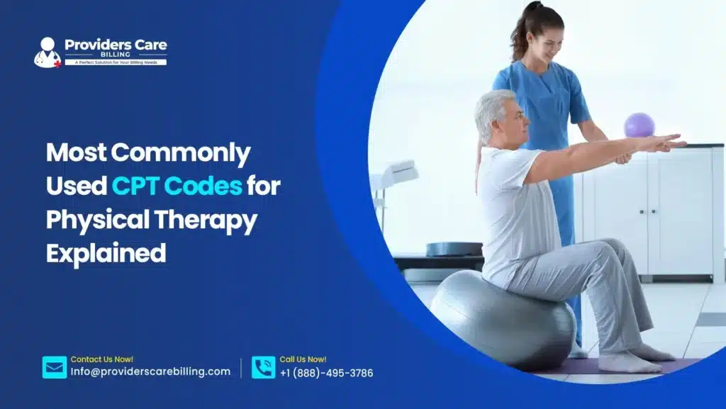CPT Codes for Physical Therapy chart and billing guide